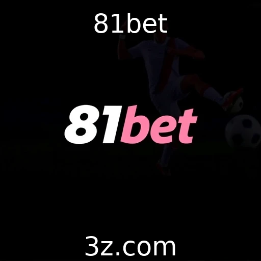 81bet Desvendando os Segredos das Apostas Esportivas em 2025